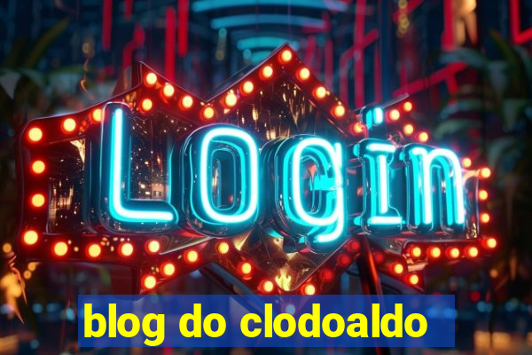 blog do clodoaldo